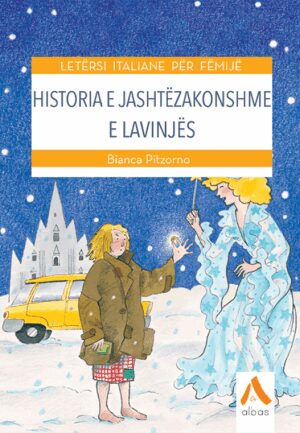 Historia e jashtezakonshme e Lavinjes-BAO