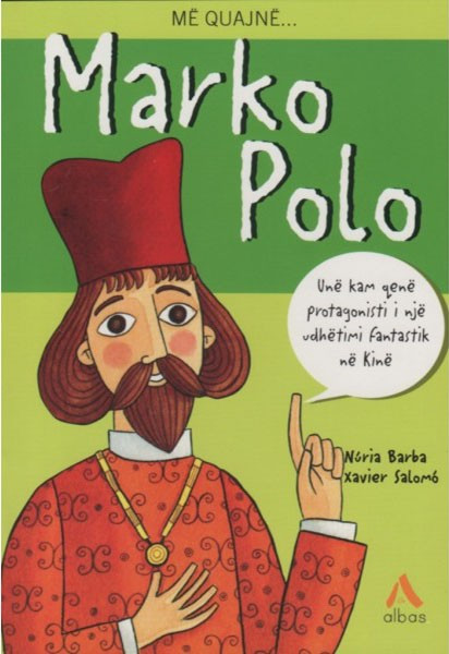 Me quajne... Marko Polo