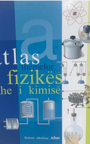 Atlas themelor i fizikes dhe i kimise