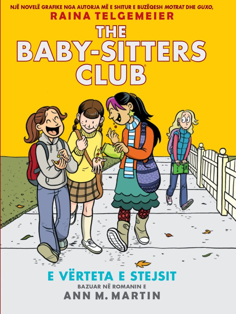 The baby – sitters club – e verteta e Stejsit