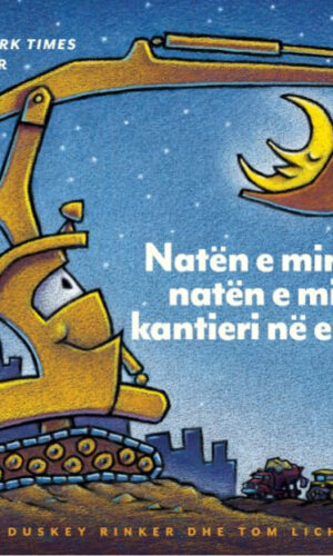 Naten e mire, naten e mire, kantieri ne erresirBAT