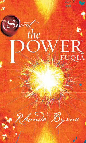 Fuqia/ Rhonda Byrne-Dudaj