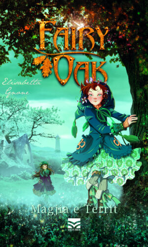 Fairy Oak 2 - Magjia e territ