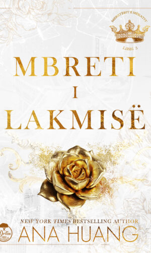 Mbreti i lakmise Libri 3 – Ana Huang