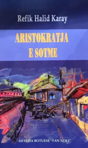 Aristokratja e sotme-BFN