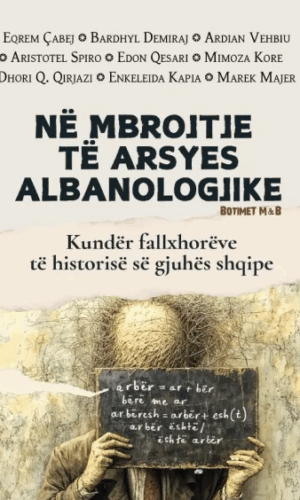 Ne mbrojtje te arsyes albanologjike