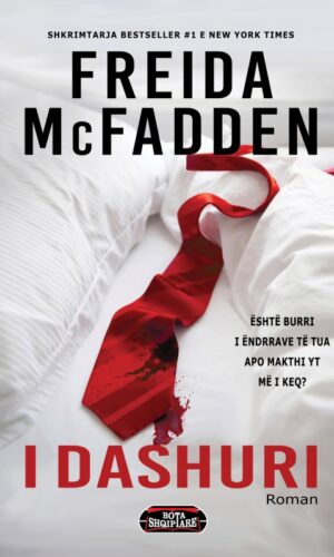 I dashuri - Freida McFadden