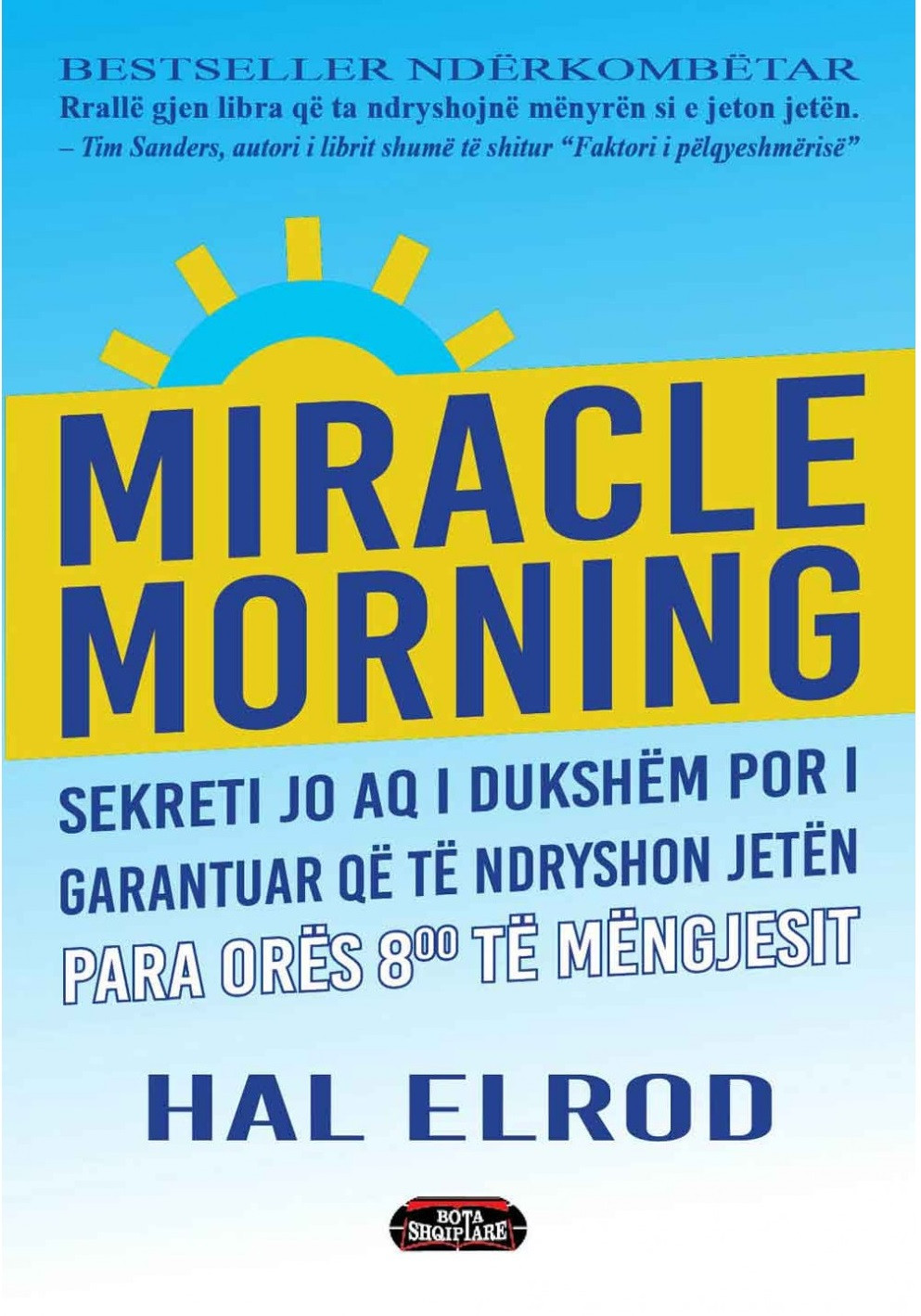 BOSH0246 Miracle Morning--Bota Shqiptare - Figura 1