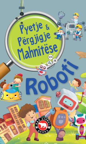 Pyetje & pergjigje mahnitese – roboti Bota Shqipt
