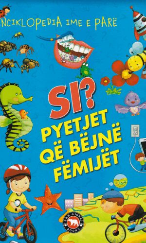 Si? Pyetjet qe bejne femijet--Bota Shqiptare