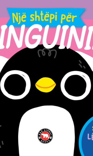SYTE LEVIZES Nje shtepi per Pinguinin