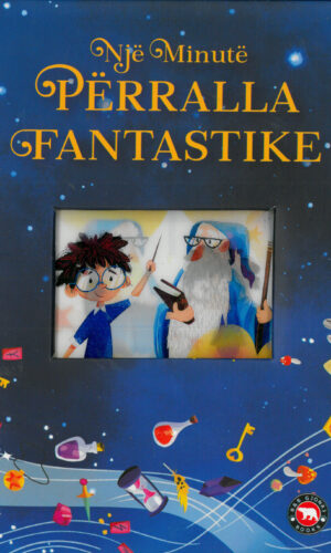 Nje minute perralla fantastike