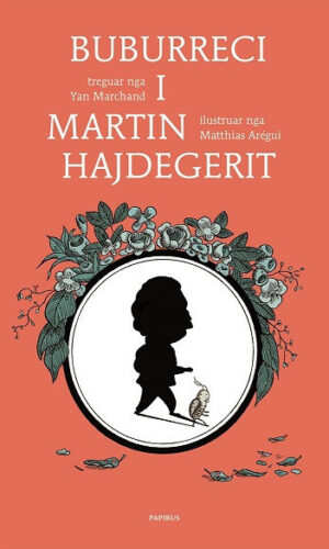 Platonet e vegjel – Buburreci i Martin Hajdegerit