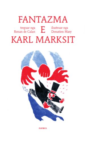 Platonet e vegjel – Fantazma e Karl Marksi