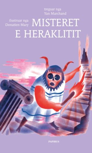 Platonet e vegjel - Misteret e Heraklitit-Papirus