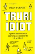 Truri idiot - Endri