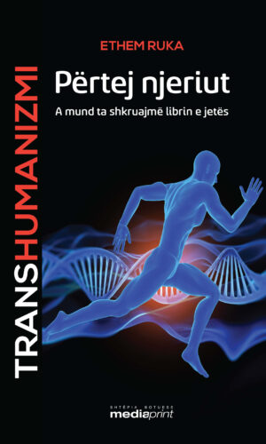 Transhumanizmi – Pertej njeriut