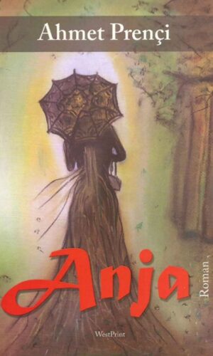 Anja - Ahmet Prenci
