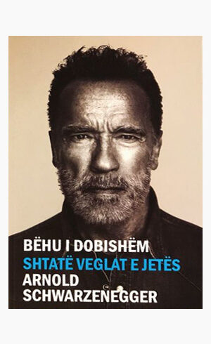 Behu i dobishem - shtate veglat e jetes