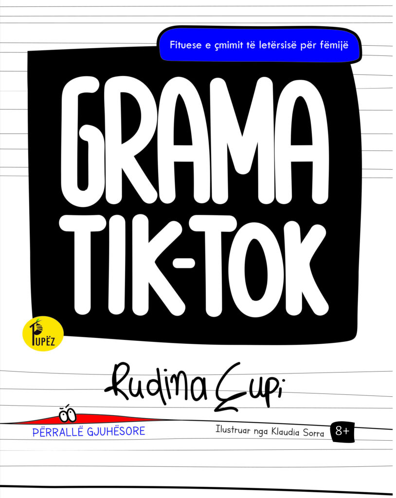 Grama Tik – Tok – Rudina Cupi