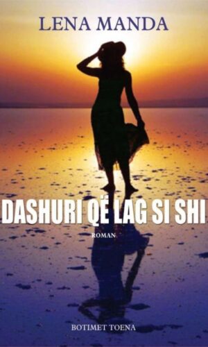 Dashuri qe lag si shi-TN