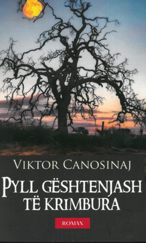 Pyll geshtenjash te krimbura - Viktor Canosinaj