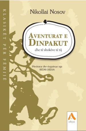 Aventurat e Dinpakut dhe te shokeve te tij