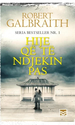 Hije qe te ndjekin pas