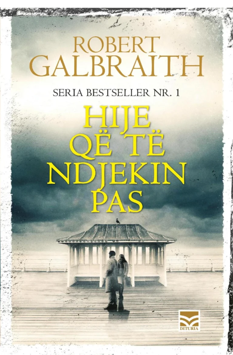 Hije qe te ndjekin pas
