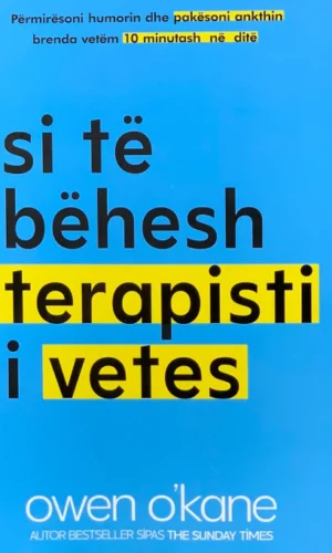 Si të bëhesh terapist i vetes