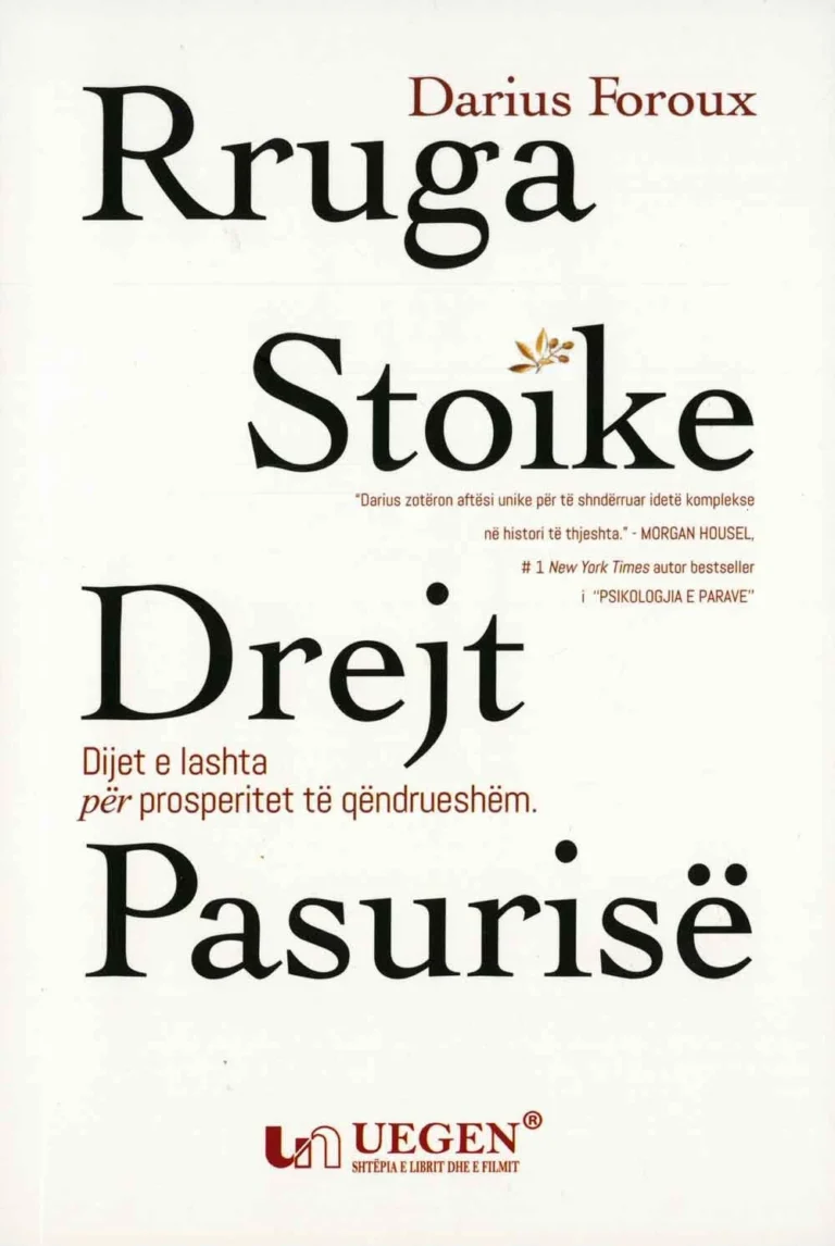 Rruga stoike drejt pasurisë