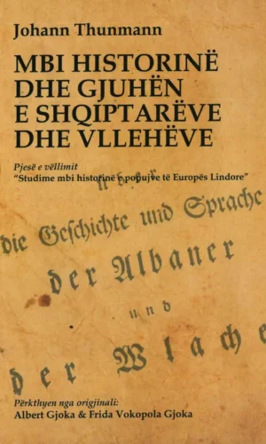 Historia dhe gjuha e Shqiptareve dhe velleheve