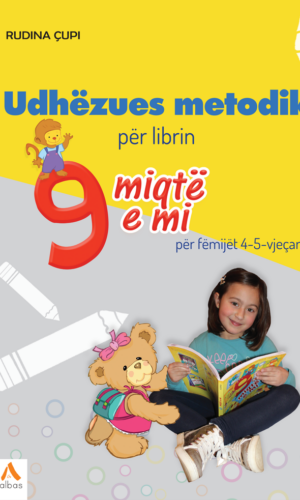 Udhezues metodik per librin 9 miqte e mi - Albas