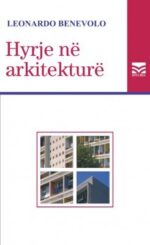 Hyrje ne arkitekture - Leonardo Benevolo
