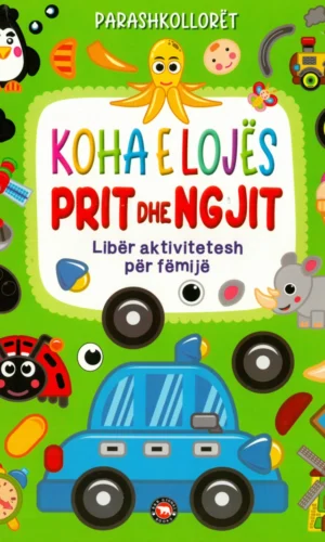 Koha e Lojes–Prit dhe ngjit–Liber aktivitetesh per femije