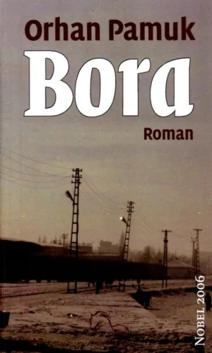 Bora - Orhan Pamuk