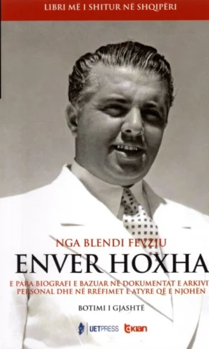 Enver Hoxha - Blendi Fevziu