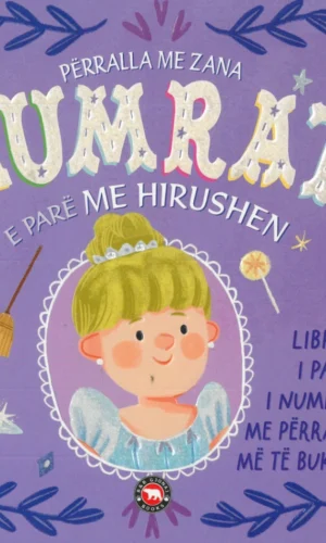 Perralla me Zana-Numrat e pare me Hirushen