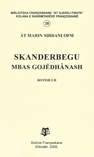 Skanderbegu mbas gojedhanash