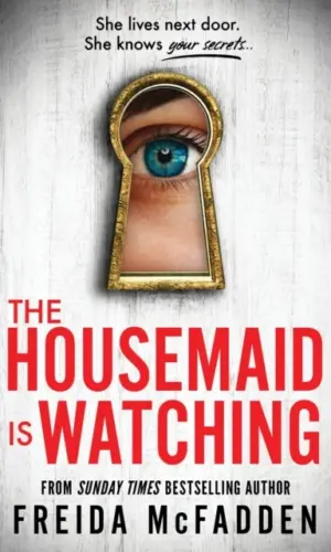 The Housemaid is watching