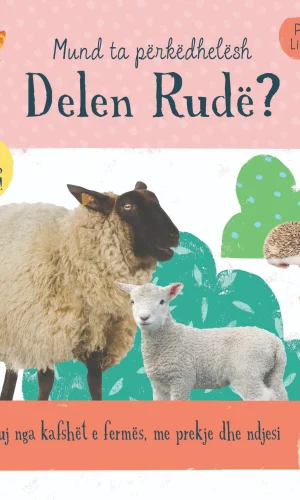 Liber me tinguj - Mund ta perkedhelesh Delen Rude?