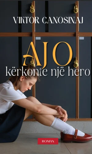 Ajo kerkonte nje hero