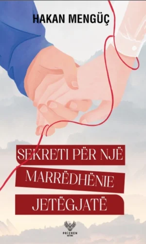 Sekreti per nje mardhenie jetegjate