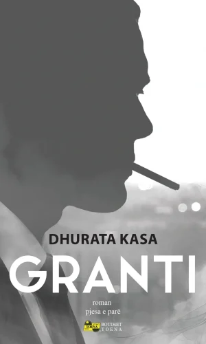 Granti - Dhurata Kasa
