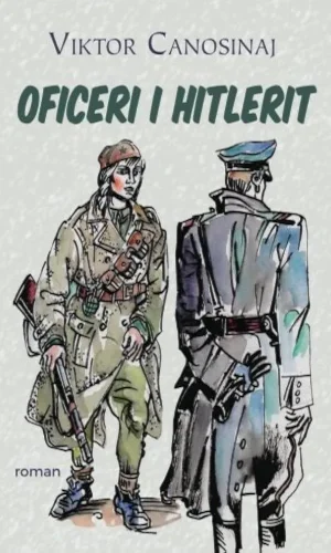 Oficeri I Hitlerit - Viktor Canosinaj