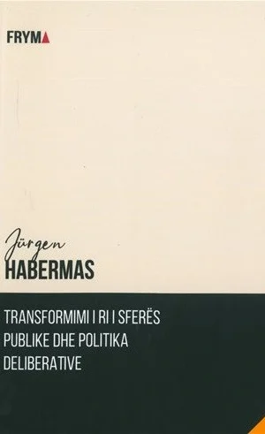 Transformimi I ri I sferes publike dhe politika