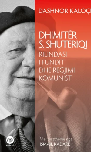 Rilindasi i fundit dhe regjimi komunist