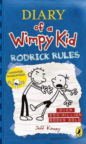 Diary of a Wimpy Kid - Rodrick rules