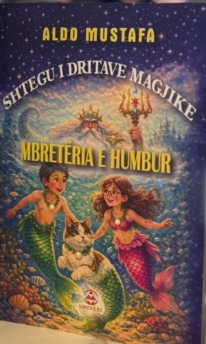 Shtegu i dritave magjike - Mbreteria e humbur