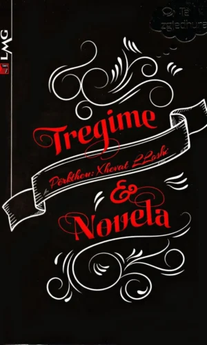 Tregime dhe Novela –  LMG-Argeta